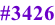 #3426